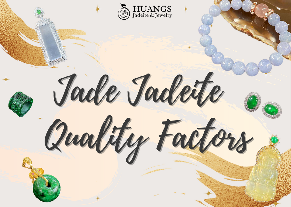 Jadeite Jade Quality Factors